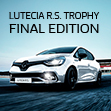 LUTECIA R.S. TROPHY FINAL EDITION